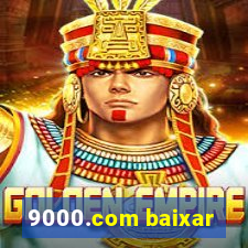 9000.com baixar